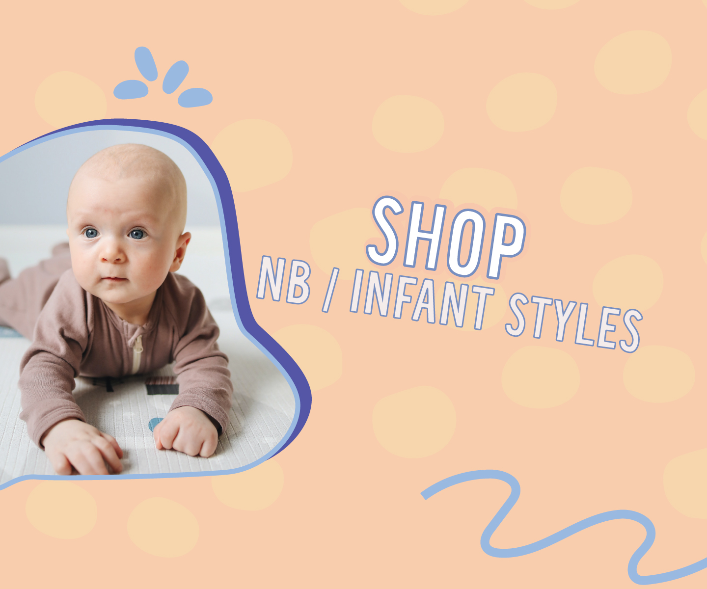 shop newborn and infant styles