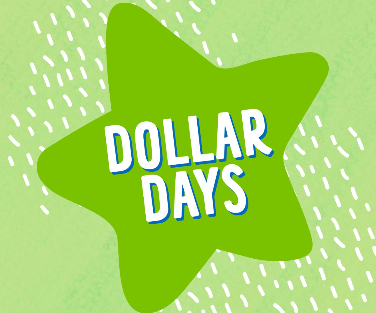 Dollar Days