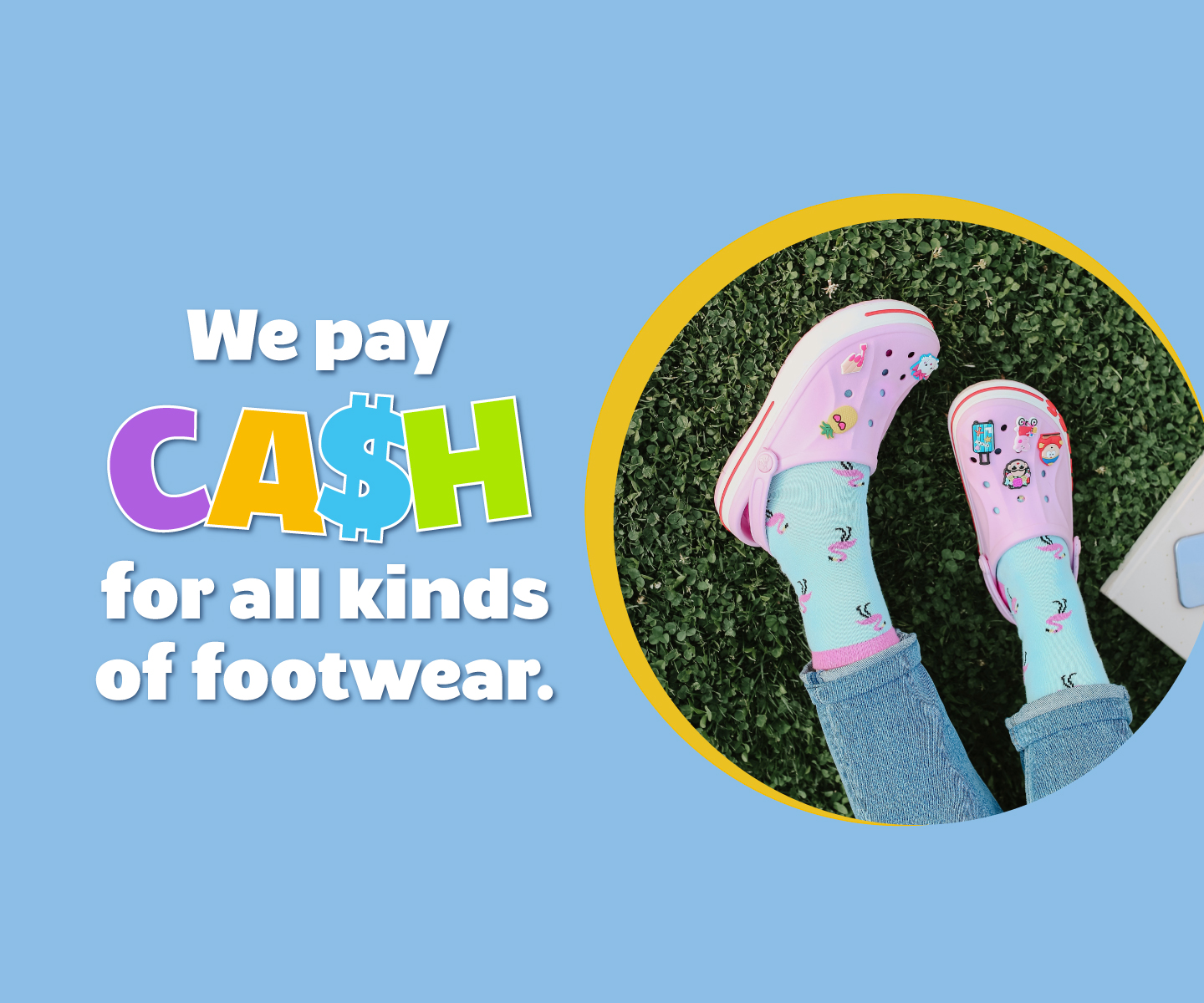 Cash for Shoes