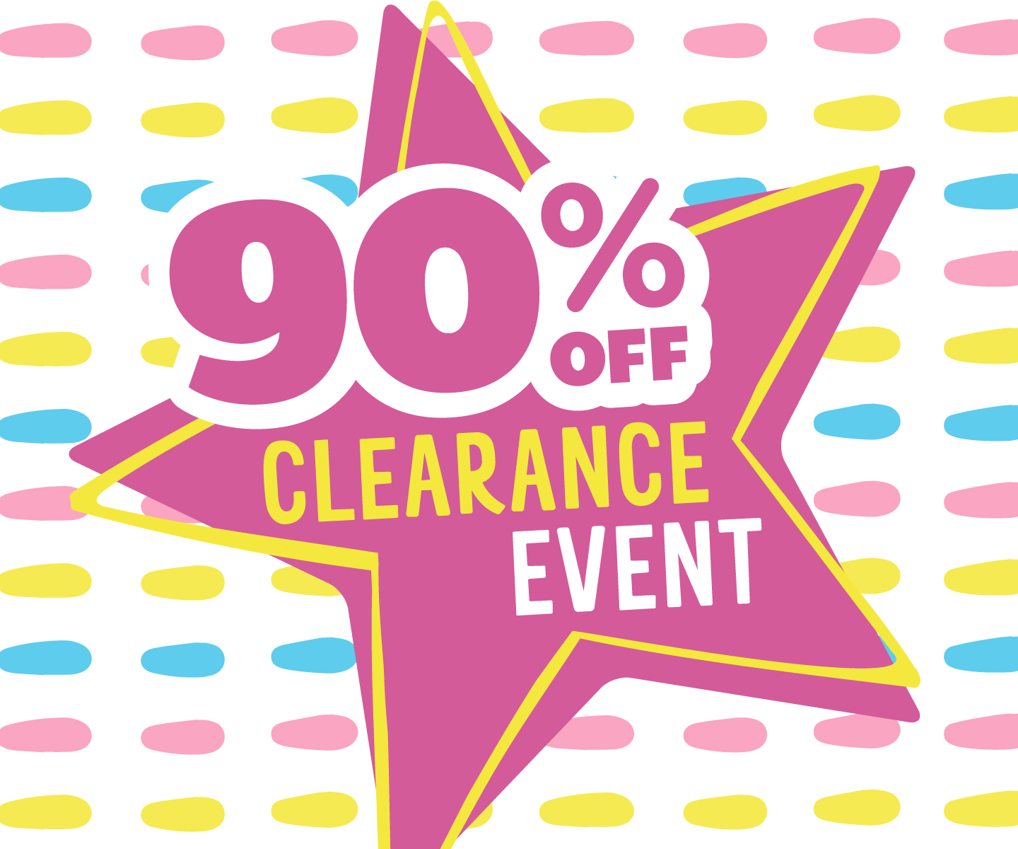 90% off clearance going on now