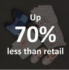 Up to 70% off retail prices!