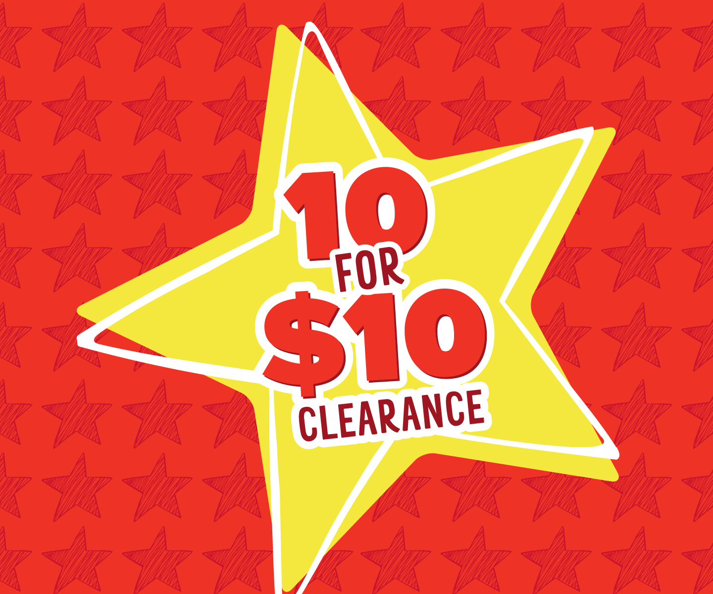10 for $10 Marked Clearance