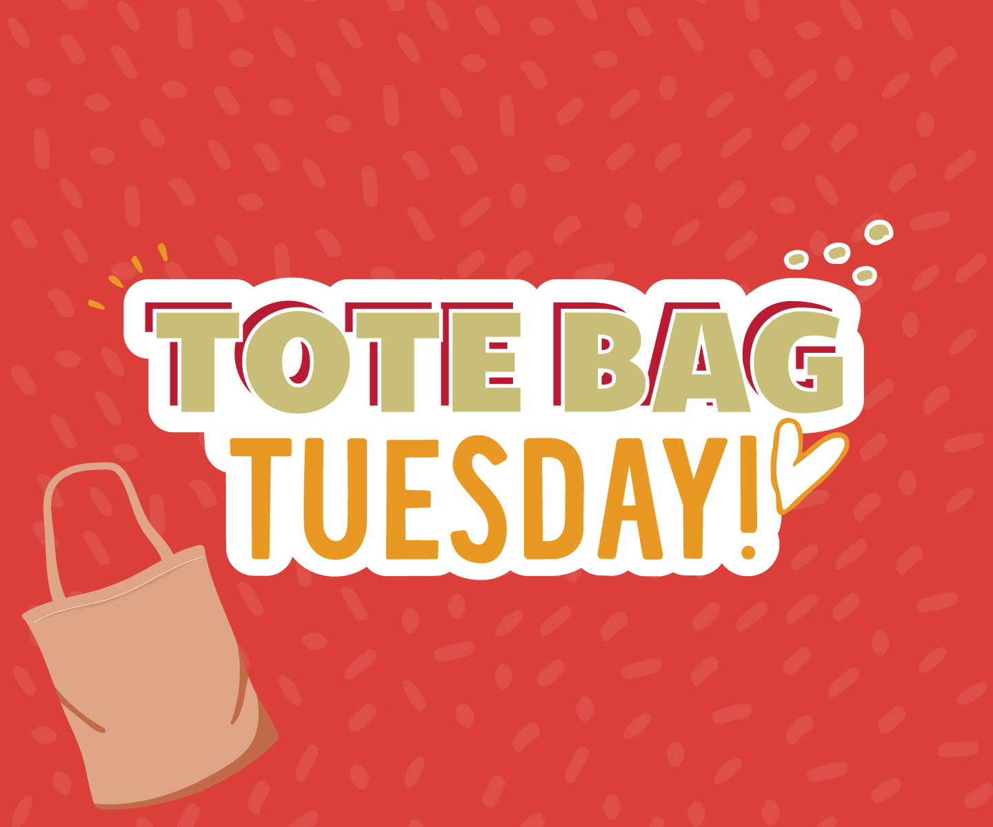 Shop our Tote Bag Tuesday