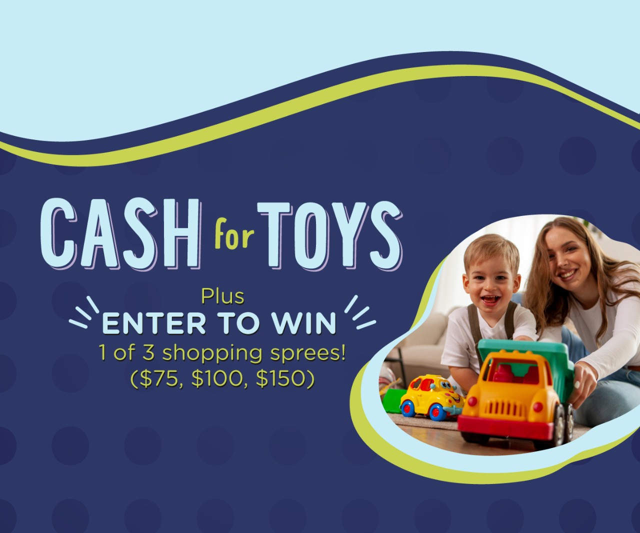 Cash for Toys
