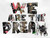 We Are The Dream by Miles Regis