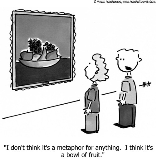 Art Cartoon # 504 - I don't think it's a metaphor for anything. I think it's a bowl of fruit.