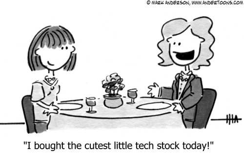 Stock Cartoon # 715 - I bought the cutest little tech stock today!