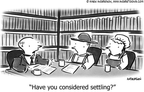 Law Cartoon # 5513 - Have you considered settling?