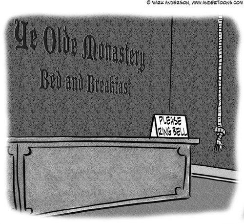 Sign Cartoon # 5519 - (Sign in 'Ye Olde Monastery' reads 'Please Ring Bell' next to long rope.)