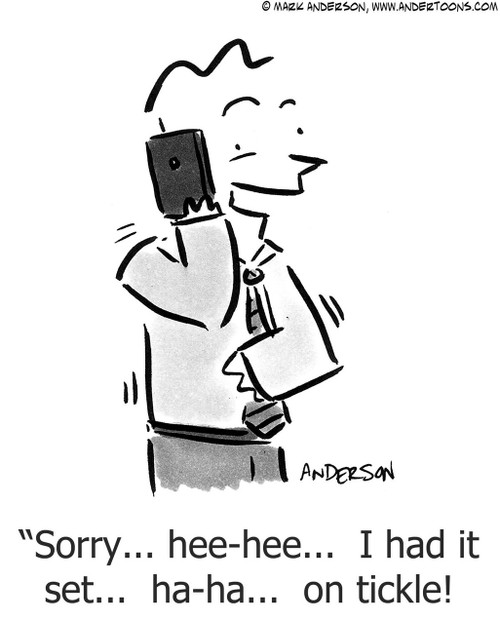 Phone Cartoon # 6186 - Sorry... hee-hee... I had it set... ha-ha... on tickle!