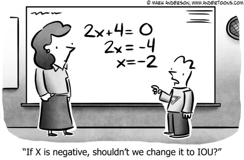 Debt Cartoon # 7952 - If X is negative, shouldn't we change it to IOU?