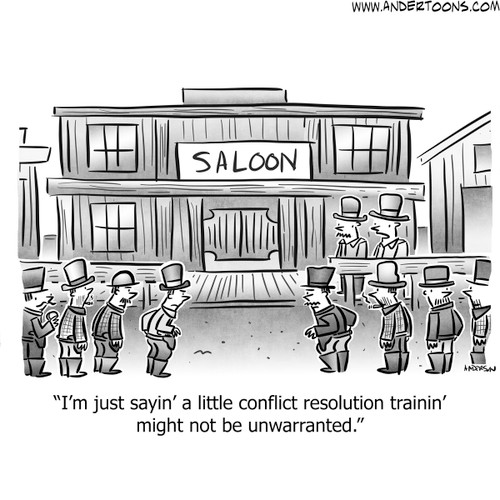 Cowboy Cartoon #8528 - I’m just sayin’ a little conflict resolution trainin’ might not be unwarranted.