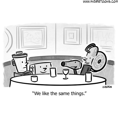 Appliance Cartoon #8823 - We like the same things.
