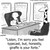 Animal Cartoon # 3625 - Listen, I'm sorry you feel typecast, but, honestly, giraffe is your forte.