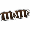 M & M's