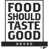 Food Should Taste Good View Product Image