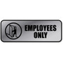 COSCO Employees Only Sign - Print/Message "Employees Only" - 9" Width x 3" Height - Rectangular Shape - Office - Metal