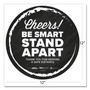 Tabbies BeSafe Messaging Floor Decals, Cheers;Be Smart Stand Apart;Thank You for Keeping A Safe Distance, 12" Dia, Black/White, 60/CT (TAB79185) View Product Image