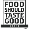 Food Should Taste Good