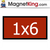 1 x 6 Rectangle Medium Plain Magnet