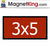 3 x 5 Rectangle Medium Standard Colors Matte Magnet