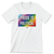 Pride Is Political (Unisex White Tee) Pride Is Political (Unisex White Tee)