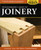 Woodworker's Guide to Joinery - Back to Basics