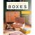 Build Better Boxes, 10 projects - Matt Kenney