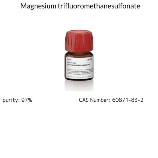 Magnesium trifluoromethanesulfonate, 1 X 5 g (337986-5G)