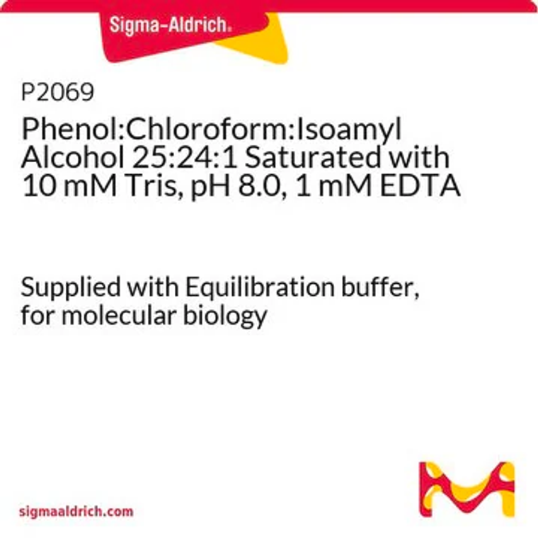 Phenol:Chloroform:Isoamyl Alcohol 25:24:1 Saturated with 10 mM Tris, pH 8.0, 1 mM EDTA, 1 X 400 mL (P2069-400ML)