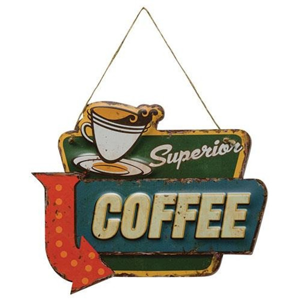 Superior Coffee Sign G75003 By CWI Gifts