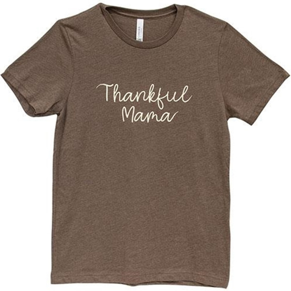 Thankful Mama T-Shirt Heather Brown Small GL146S By CWI Gifts