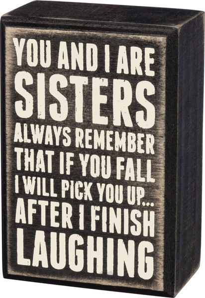 Box Sign - Sisters Always - Set Of 2 (Pack Of 4) 19450 By Primitives By Kathy
