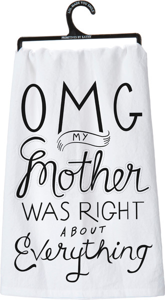 Dish Towel - Omg My Mother Was - Set Of 6 (Pack Of 2) 25101 By Primitives By Kathy