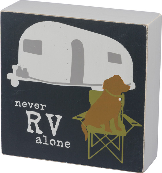 Box Sign - Never Rv Alone - Set Of 2 (Pack Of 3) 39150 By Primitives By Kathy