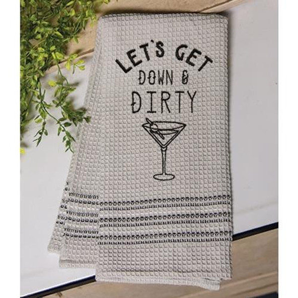 Let'S Get Down & Dirty Dish Towel G29409 By CWI Gifts