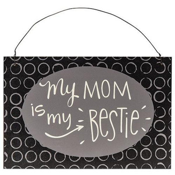 *My Mom Is My Bestie Hanger 3 Asstd. (Pack Of 3) G34746 By CWI Gifts