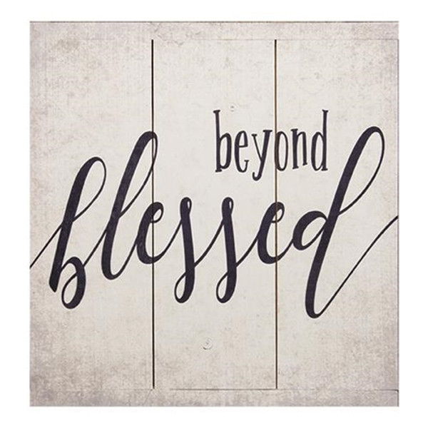 Beyond Blessed Sign 16.75" GPR1000 By CWI Gifts