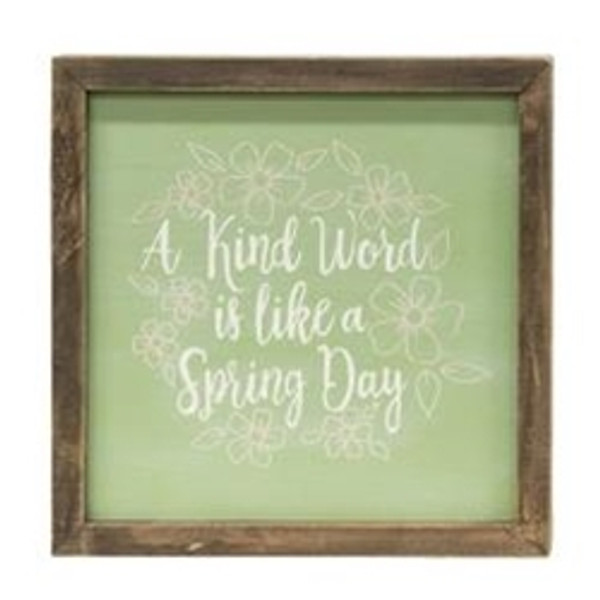 A Kind Word Is Like A Spring Day Frame G35329 By CWI Gifts