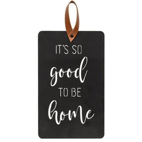 *It'S So Good To Be Home Black Metal Cutout Plaque G90987 By CWI Gifts
