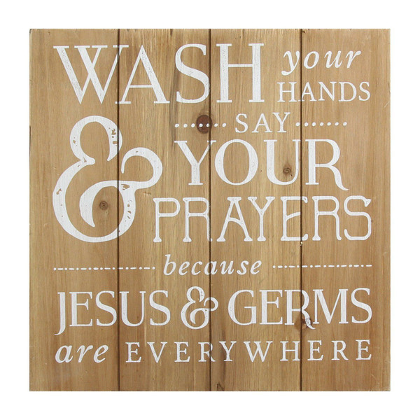 12" X 0.75" X 12" Natural Wood Wash Your Hands, Say Your Prayers Bath Wall Art 321256 By Homeroots