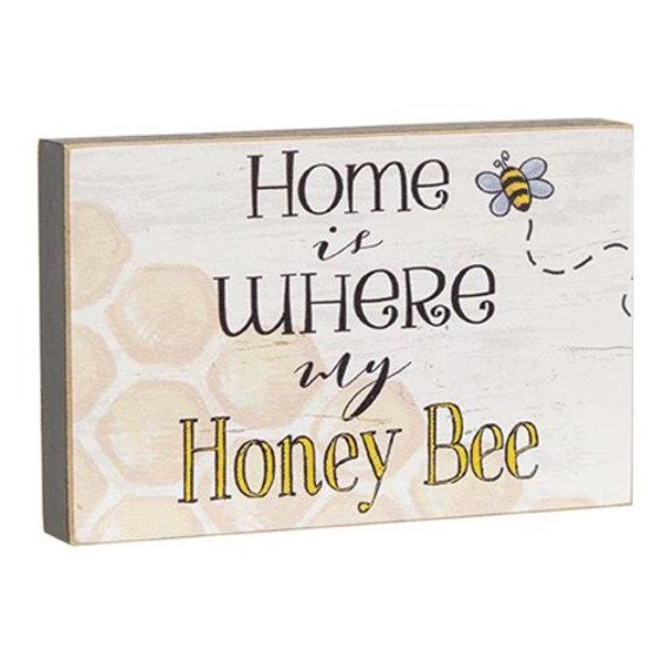 Home Is Where the Honey Bee Block 2.75" x 4.25" G04308 By CWI Gifts
