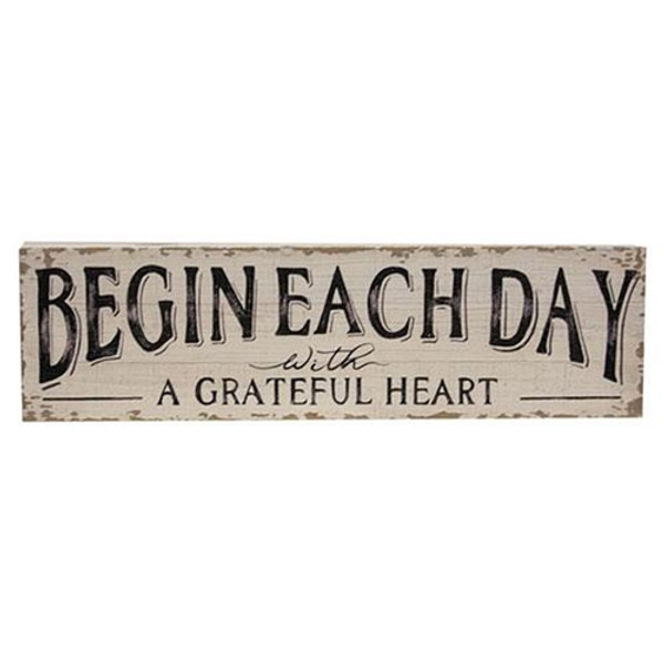 *Begin Each Day With A Grateful Heart Distressed Wood Sign G65174 By CWI Gifts