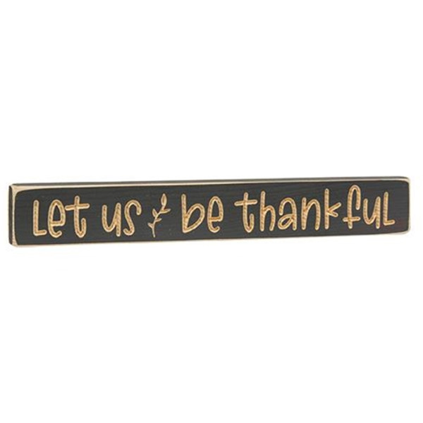Let Us Be Thankful Engraved Block 12" G8348 By CWI Gifts