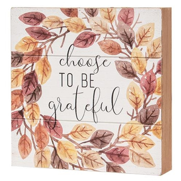 *Choose To Be Grateful Pallet Box Sign G91023 By CWI Gifts