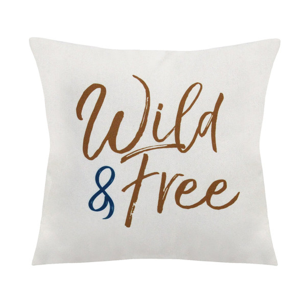 "Wild & Free" Square Pillow 329330 By Homeroots