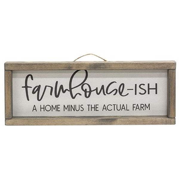 CWI Gifts G71815 Farmhouse-Ish Framed Sign