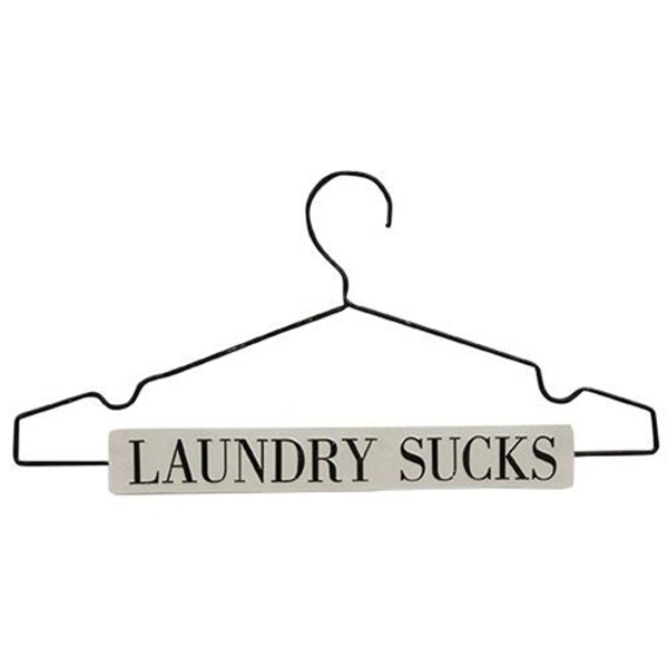 *Laundry Sucks Hanger G60399 By CWI Gifts