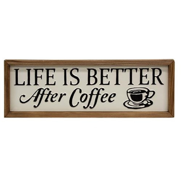 CWI Gifts G2582420 Life Is Better After Coffee Wood & Enamel Sign