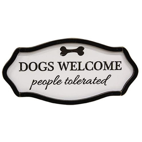 *Dogs Welcome People Tolerated Distressed Sign G35977 By CWI Gifts